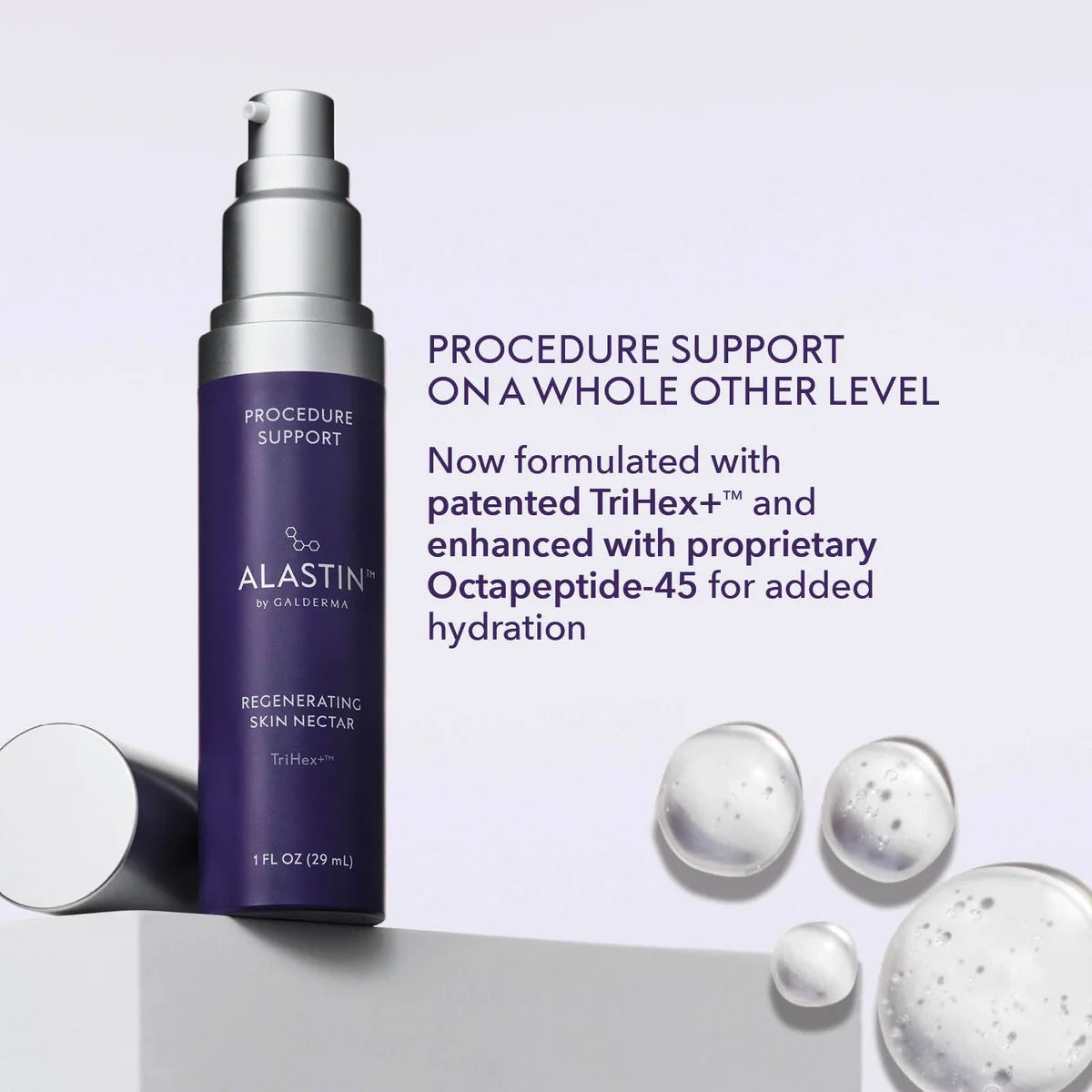 ALASTIN by Galderma Regenerating Skin Nectar with TriHex+ in an open purple pump bottle labeled “Procedure Support,” 1 fl oz (29 mL), on a white pedestal beside its silver cap and droplets of clear gel. Text reads “Procedure support on a whole other level. Now formulated with patented TriHex+ and enhanced with proprietary Octapeptide-45 for added hydration.”